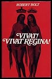 Vivat! vivat Regina! : a play in two acts