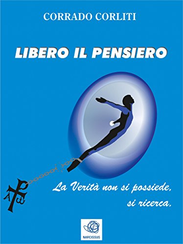 Libero il pensiero (Italian Edition)