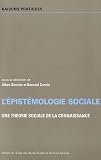 L'épistémologie sociale : Une théorie sociale de la connaissance