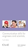 Communication skills for engineers and scientists