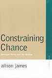 Constraining Chance: Georges Perec and the Oulipo (Avant-Garde & Modernism Studies)