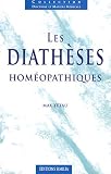Livres Hom�opathie - Les diath�ses hom�opathiques