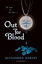 Out for Blood (Drake Chronicles)