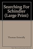 Searching for Schindler