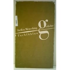 Steffen Mensching: TUCHF�HLUNG Gedichte
