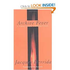 Archive Fever: A Freudian Impression