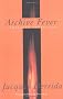 Archive Fever: A Freudian Impression (Religion and Postmodernism)