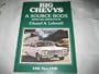 Big Chevys: 55-70 Source Book