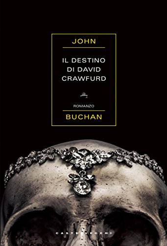 Il destino di David Crawfurd (Narrativa) (Italian Edition)
