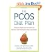 The PCOS Diet Plan: A Natural Approach to Health for Women with Polycystic Ovary Syndrome