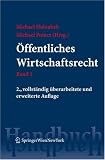 Handbuch des öffentlichen Wirtschaftsrechts: Band 1 / Band 2: 39084 (Springers Handbücher der Rechtswissenschaft)