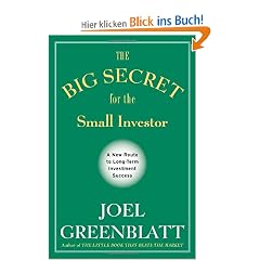 The Big Secret for the Small Investor: A New Route to Long-Term Investment Success