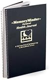 MemoryMinder Personal Health Journal (A Wellness Diary and Symptoms Log)