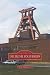 Die Zeche Zollverein