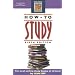 How to Study, 6th Edition