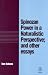 Spinozan Power in a Naturalistic Perspective and Other Essays