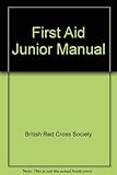 First aid, junior manual