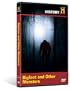 History's Mysteries: Bigfoot and Other Monsters