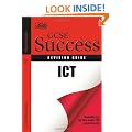 Letts GCSE Success - ICT: Revision Guide