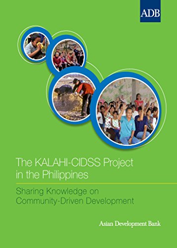 The KALAHI-CIDSS Project in the Philippines (Sharing Knowledge on Community-Driven Development)