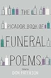 The Picador book of funeral poems