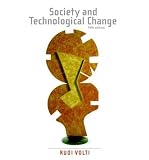 (SOCIETY AND TECHNOLOGICAL CHANGE) BY Volti, Rudi(Author)Paperback May-2005
