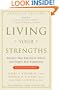 Living Your Strengths - Discover Your God-given Talents And Inspire Your Community