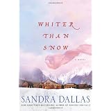 Whiter Than Snowby Sandra Dallas