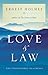Love and Law: The Unpublished Teachings