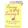 Living Alone and Loving It: A Guide to Relishing the Solo Life