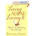 Living Alone and Loving it