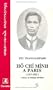 Ho Chi Minh a Paris, 1917-1923 (Collection "Recherches asiatiques") (French Edition)