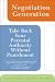 Negotiation Generation: Take Back Your Parental Authority Without Punishment