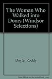 The woman who walked into doors