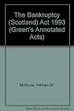 The Bankruptcy (Scotland) Act 1993