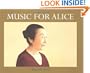 Music for Alice