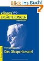 K�nigs Erl�uterungen und Materialien, Bd.316, Das Glasperlenspiel