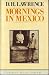 Books : Mornings in Mexico (Travel Library) (Spanish Edition)