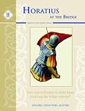 Horatius At The Bridge Text and Guide