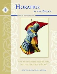 Horatius At The Bridge Text and Guide