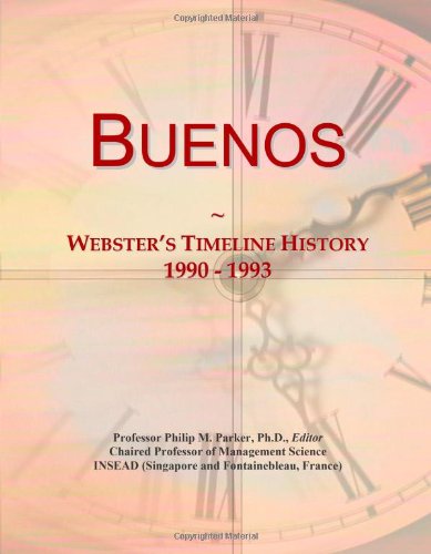 Buenos: Webster's Timeline History, 1990 - 1993