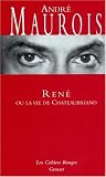 René ou la vie de Chateaubriand