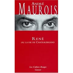 Ren� ou la vie de Chateaubriand