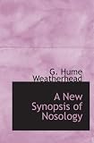 A New Synopsis of Nosology