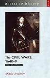 The Civil Wars, 1640-9