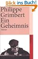 Ein Geheimnis: Roman (suhrkamp taschenbuch)
