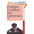 Ein Geheimnis: Roman (suhrkamp taschenbuch)