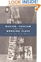 Nazism, Fascism and the Working Class