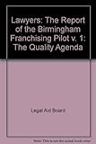 Lawyers : the quality agenda