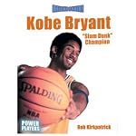 Kobe Bryant: "Slam Dunk" Champion (Reading Power) book cover